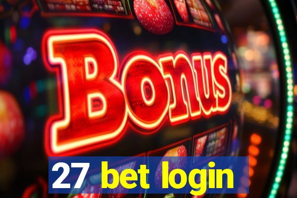 27 bet login